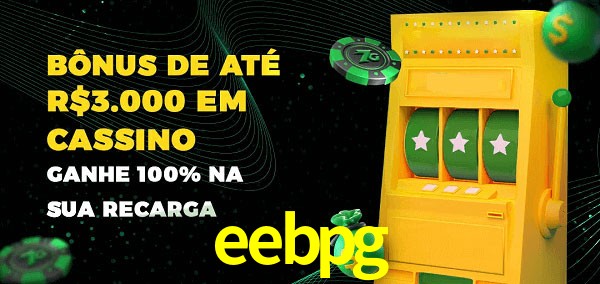 eebpg melhor bônus de depósito